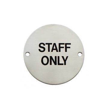 Staff Only Door Sign Round 76 mm Stainless Steel