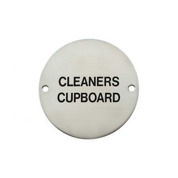 Cleaners Cupboard Sign Dia 76 mm Satin Stainless Steel