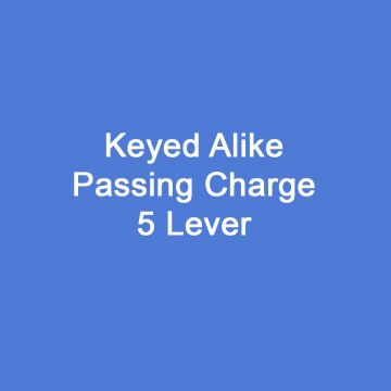 Keyed Alike Passing Charge 5 Lever Locks Standard finish